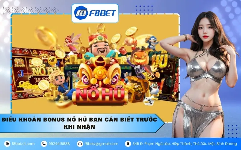 Điều Khoản Bonus Nổ Hũ Bạn Cần Biết Trước Khi Nhận